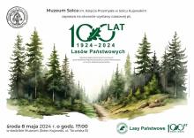 Wystawa czasowa „100 Lat Lasów Państwowych”