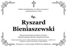 Zmarł emerytowany leśniczy Ryszard Bieniaszewski