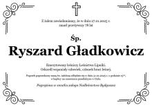 Zmarł emerytowany leśniczy Ryszard Gładkowicz